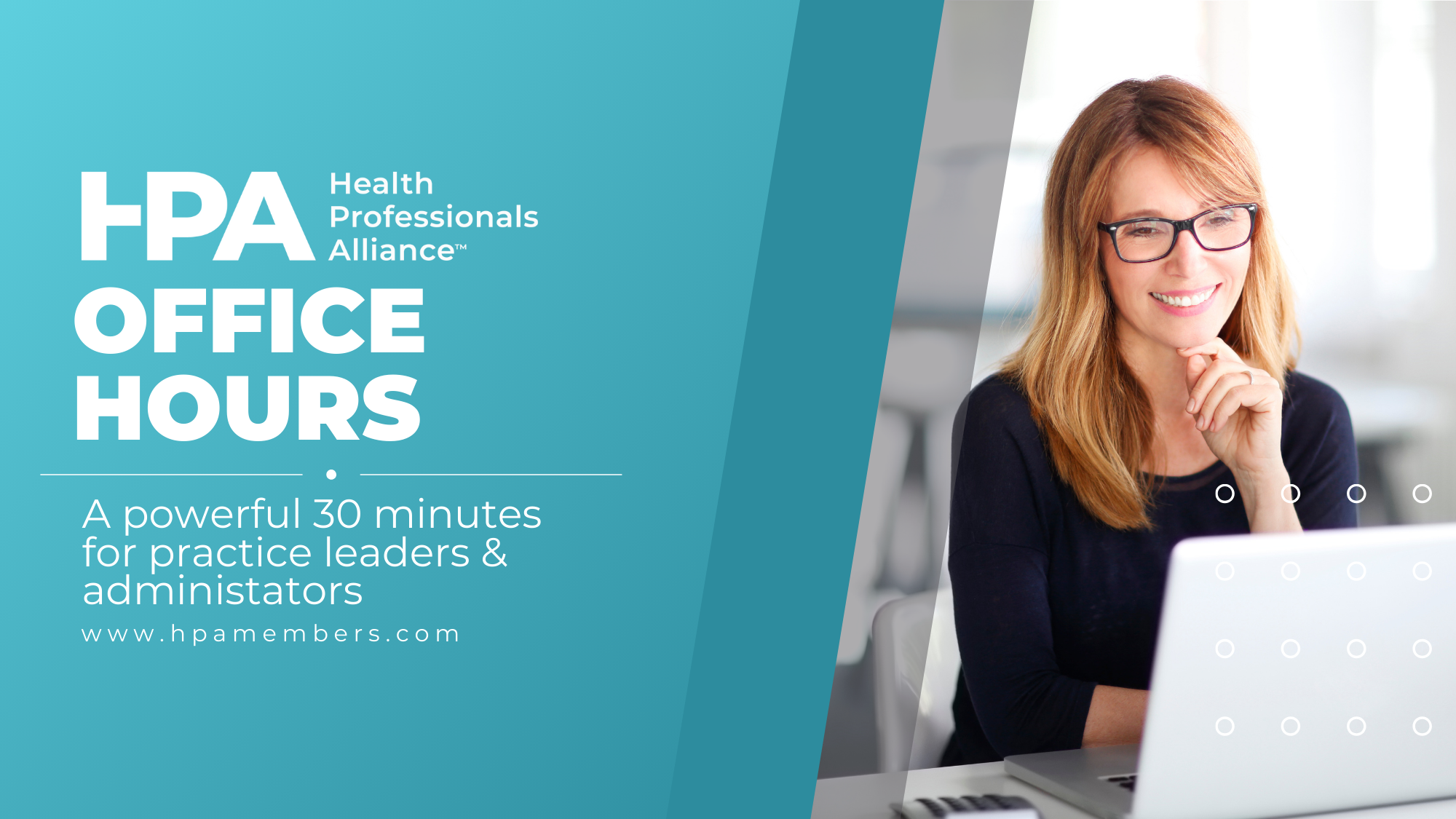 Office Hours HPA Member Portal